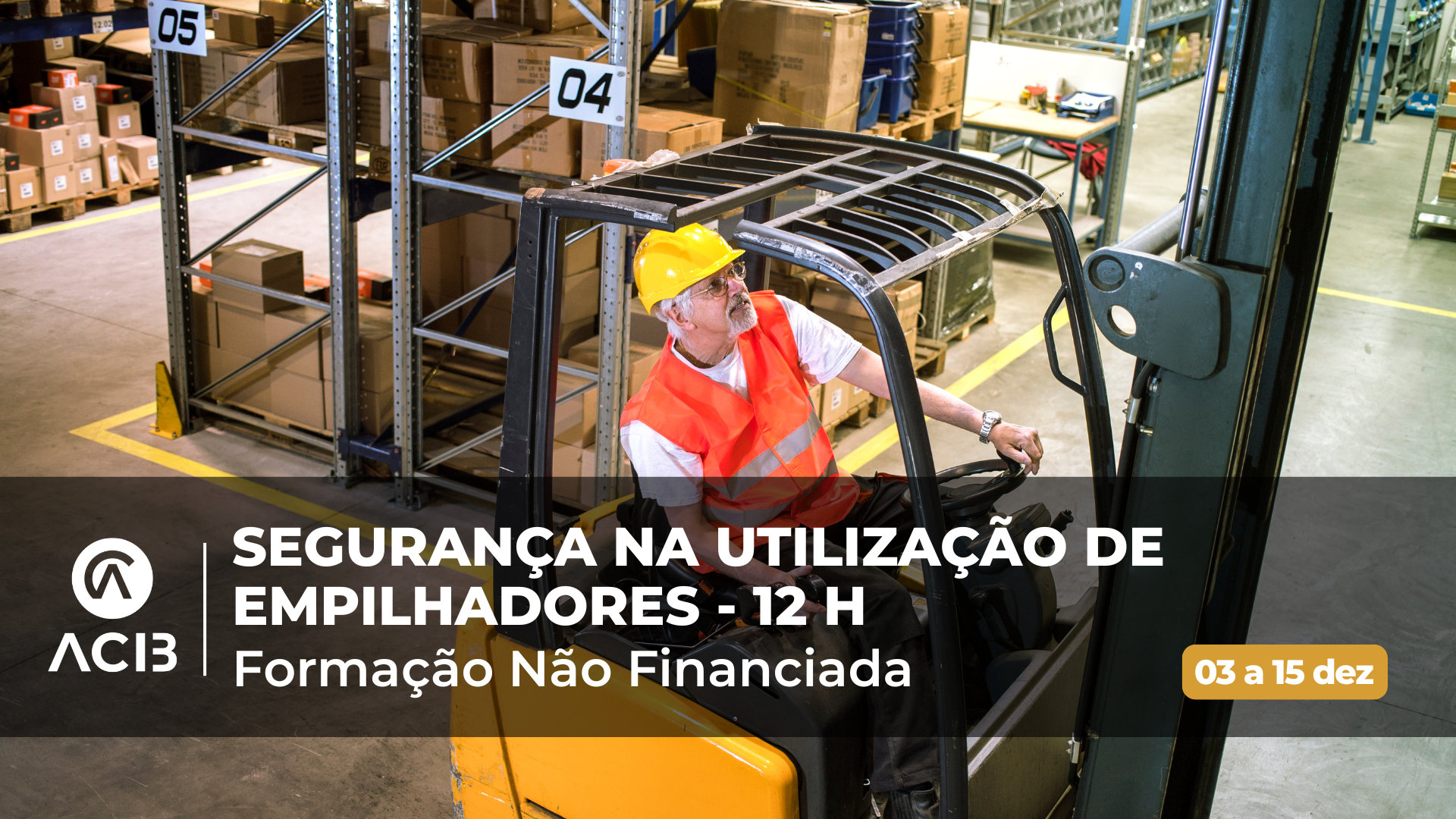 ACIB - Formação em Empilhadores